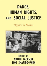  Dance, Human Rights, and Social Justice
