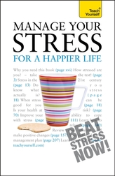  Manage Your Stress for a Happier Life