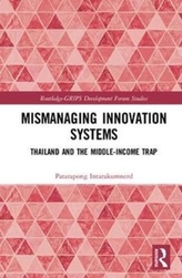  Mismanaging Innovation Systems