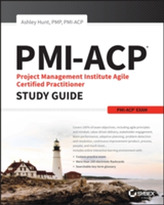  PMI-ACP Project Management Institute Agile Certified Practitioner Exam Study Guide