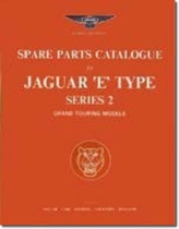  Jaguar E Type Parts Catalogue Series 2 GT