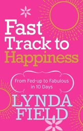  Fast Track to Happiness