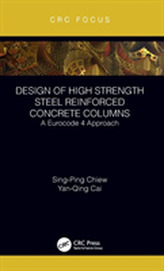  Design of High Strength Steel Reinforced Concrete Columns