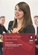  CIMA BA4 Fundamentals of Ethics, Corporate Governance and Business Law