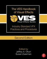The VES Handbook of Visual Effects