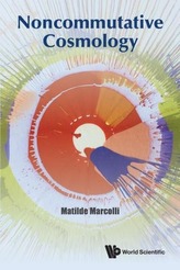  Noncommutative Cosmology