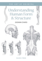  Art of Drawing: Understanding Human Form & Structure