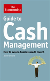 The Economist Guide to Cash Management