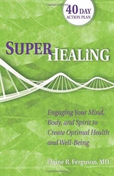 Superhealing
