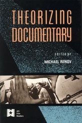  Theorizing Documentary