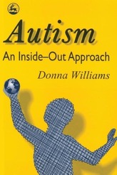  Autism: An Inside-Out Approach