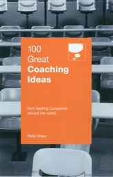  100 Great Coaching Ideas