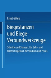  Schnitte Und Stanzen. Ein Lehr- Und Nachschlagebuch F r Studium Und Praxis