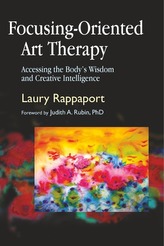  Focusing-Oriented Art Therapy