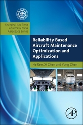  Reliability Based Aircraft Maintenance Optimization and Applications
