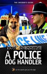  How To Become A Police Dog Handler