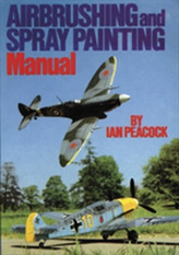  Air Brushing and Spray Painting Manual