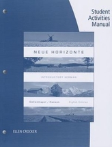  Student Activities Manual for Dollenmayer/Hansen's Neue Horizonte, 8th