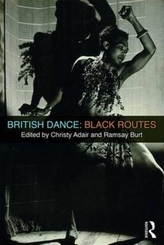  British Dance: Black Routes
