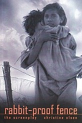  Rabbit Proof Fence - the Screen Play