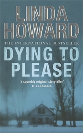  Dying To Please