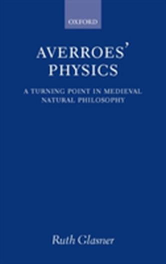 Averroes' Physics  Averroes' Physics