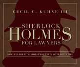  Sherlock Holmes for Lawyers