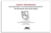  Two Dimensional & M-mode Echocardiography for the Small Animal Practitioner