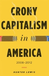  Crony Capitalism in America