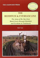 The Redditch & Evesham Line