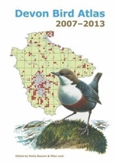  Devon Bird Atlas 2007-2013