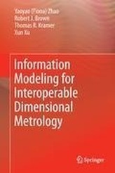  Information Modeling for Interoperable Dimensional Metrology
