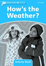  Dolphin Readers Level 1: How's the Weather? Activity Book