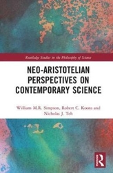  Neo-Aristotelian Perspectives on Contemporary Science