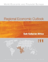  Regional Economic Outlook, Sub-Saharan Africa, April 2011