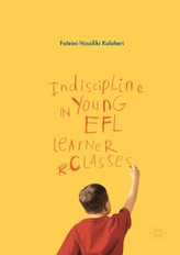  Indiscipline in Young EFL Learner Classes
