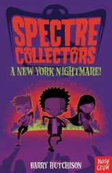  Spectre Collectors: A New York Nightmare!