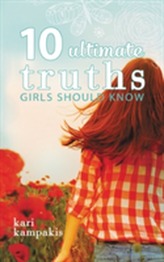  10 Ultimate Truths Girls Should Know