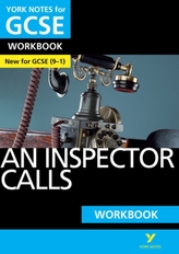 An Inspector Calls: York Notes for GCSE (9-1) Workbook