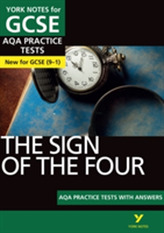 The Sign of the Four AQA Practice Tests: York Notes for GCSE (9-1)