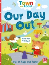 Town and About: Our Day Out