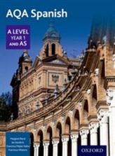  AQA A Level Year 1 and AS Spanish Student Book