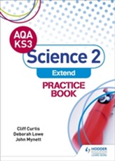  AQA Key Stage 3 Science 2 'Extend' Practice Book