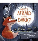  Who's Afraid of the Dark