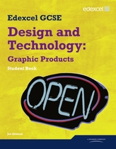  Edexcel GCSE Design and Technology Graphic Products Student book