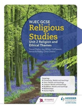  WJEC GCSE Religious Studies: Unit 2 Religion and Ethical Themes