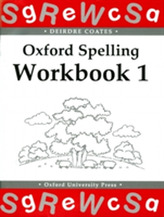  Oxford Spelling Workbooks: Workbook 1