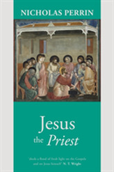  Jesus the Priest