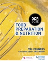  OCR GCSE Food Preparation and Nutrition