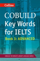  COBUILD Key Words for IELTS: Book 3 Advanced